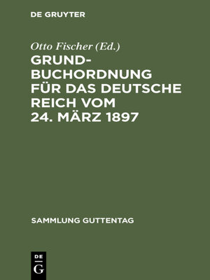 cover image of Grundbuchordnung für das Deutsche Reich vom 24. März 1897